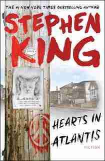 Hearts in Atlantis by Stephen King