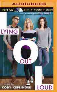 Lying Out Loud by Kody Keplinger
