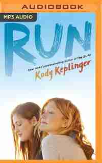Run by Kody Keplinger