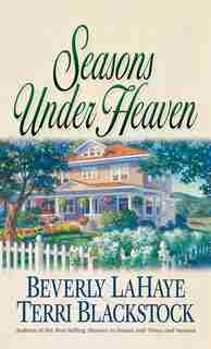 Seasons Under Heaven by Beverly Lahaye