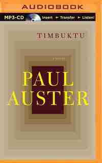 Timbuktu by PAUL AUSTER