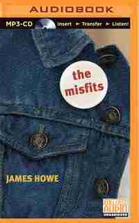 The Misfits by James Howe