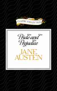 Pride And Prejudice by Jane Austen