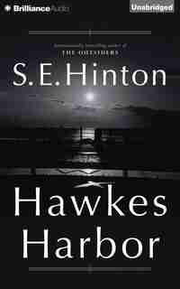 Hawkes Harbor by S. E. Hinton