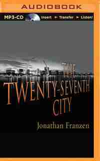 The Twenty-seventh City by Jonathan Franzen