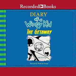 Diary Of A Wimpy Kid: The Getaway by Jeff Kinney