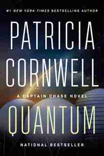 Quantum: A Thriller by Patricia Cornwell