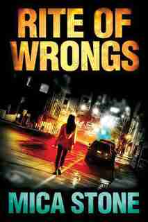 Rite of Wrongs by Mica Stone