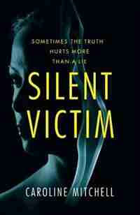 Silent Victim by Caroline Mitchell