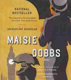 Maisie Dobbs by Jacqueline Winspear