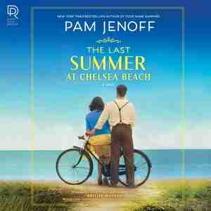 The Last Summer At Chelsea Beach by Pam Jenoff