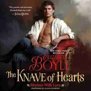 The Knave of Hearts: Rhymes with Love de Elizabeth Boyle