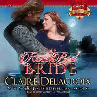 The Rose Red Bride by Claire Delacroix