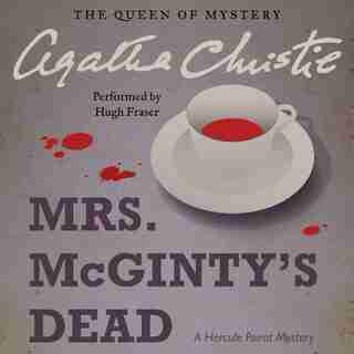 Mrs. Mcginty's Dead: A Hercule Poirot Mystery by AGATHA CHRISTIE