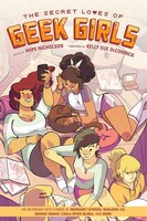 The Secret Loves Of Geek Girls: Expanded Edition