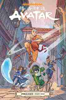 Avatar: The Last Airbender-imbalance Part One by Faith Erin Hicks