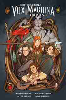 Critical Role Vox Machina: Origins Volume 1 by Olivia Critical Role