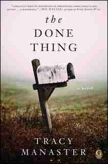 The Done Thing: A Book Club Recommendation! by Tracy Manaster