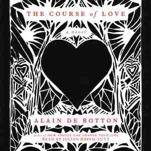 The Course Of Love: A Novel by Alain De Botton