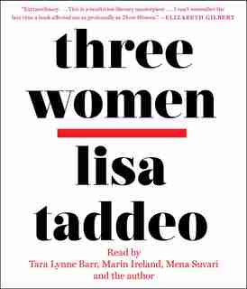 Three Women by Lisa Taddeo