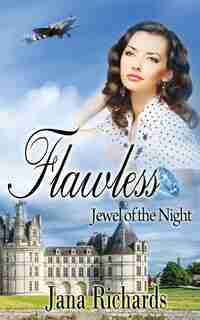 Flawless by Jana Richards