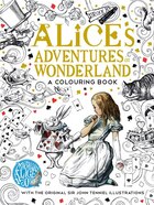 Alice's Adventures In Wonderland: A Colouring Book