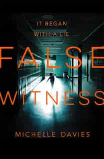 False Witness (dc Maggie Neville #3) by Michelle Davies