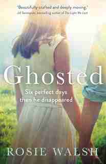 Ghosted by Rosie Walsh