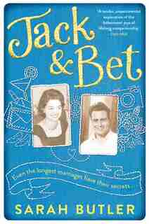 Jack And Bet by Sarah Butler