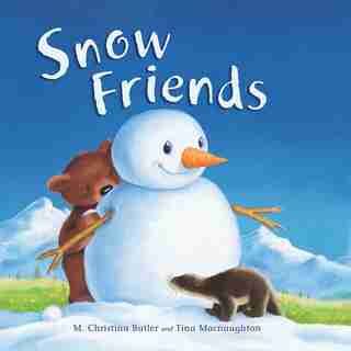 Snow Friends by M. Christina Butler