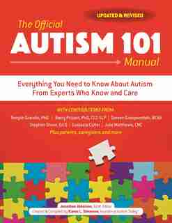 The Official Autism 101 Manual by Karen L. Simmons