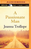 A Passionate Man: A Novel