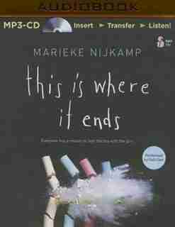 This Is Where It Ends by Marieke Nijkamp