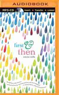First & Then by Emma Mills