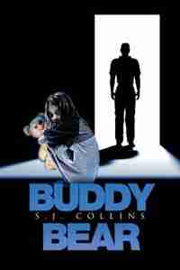 Buddy Bear by S.J. Collins