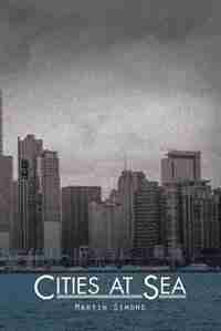 Cities at Sea de Martin Simons