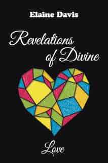 Revelations of Divine Love by Elaine Davis