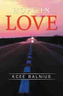 Hope in Love de Kcee Balnius