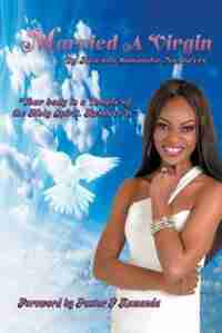 Married A Virgin by Rutendo Nazitwere