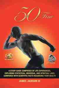 50 Fine by James Jackson III