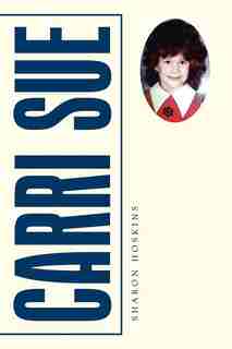 Carri Sue by Sharon Hoskins