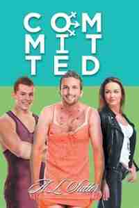 COMMITTED by A.L. Sutter