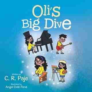 Oli's Big Dive by C. R. Paje