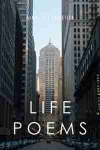 Life Poems by Danny Ray Christian