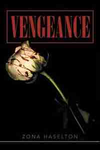Vengeance by Zona Haselton