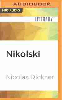 Nikolski by Nicolas Dickner