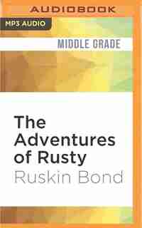 The Adventures Of Rusty by Ruskin Bond