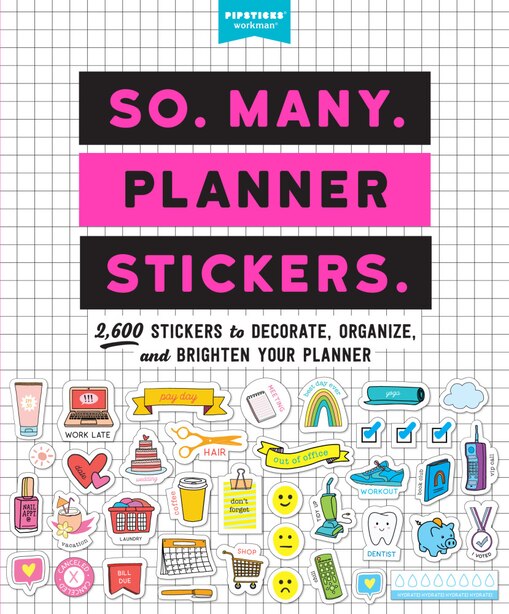 So Many Planner Stickers 2 600 Stickers To Decorate Organize