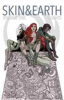Skin & Earth Hc by Lights