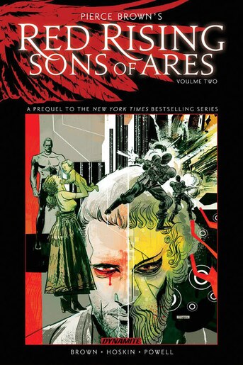 Pierce Brown's Red Rising: Sons of Ares Vol. 2: Wrath by Pierce Brown